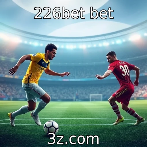 226bet bet Apostas na Era Digital: Como o Brasil Está Mudando o Jogo